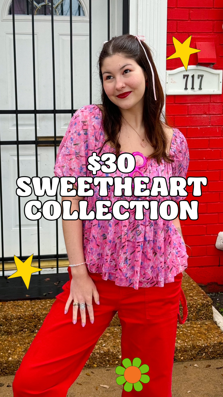 $30 Sweetheart Collection